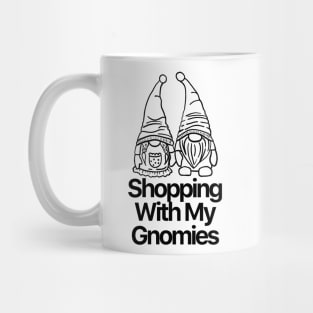 Shopping With My Gnomies Mug